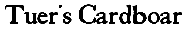 Tuer's Cardboard font preview